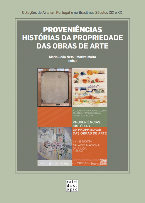 Capa para Coleções de Arte em Portugal e no Brasil nos Séculos XIX e XX: Proveniências. Histórias da Propriedade das Obras de Arte